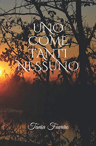 Product Image: UNO COME TANTI NESSUNO