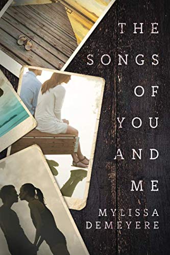 The Songs of You and Me (The Songs Series, Band 1) Contemporary literature Books