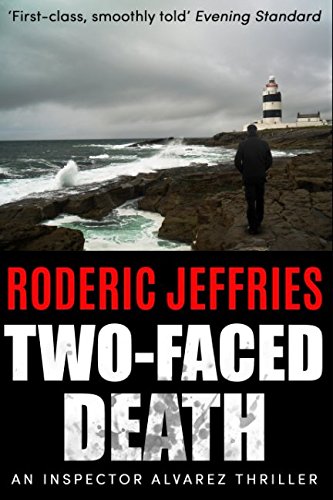 Two-Faced Death (Mallorca Murder Mysteries, Band 2) Detective & CSI
