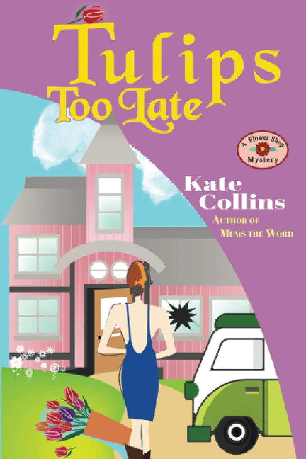 Tulips Too Late: A Flower Shop Mystery Novella (Flower Shop Mystery: Seasons Collection, Band 21) Contemporary literature Books