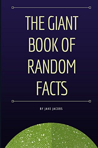 The Giant Book Of Random Facts (The Big Book Of Facts, Band 13) Reference Books