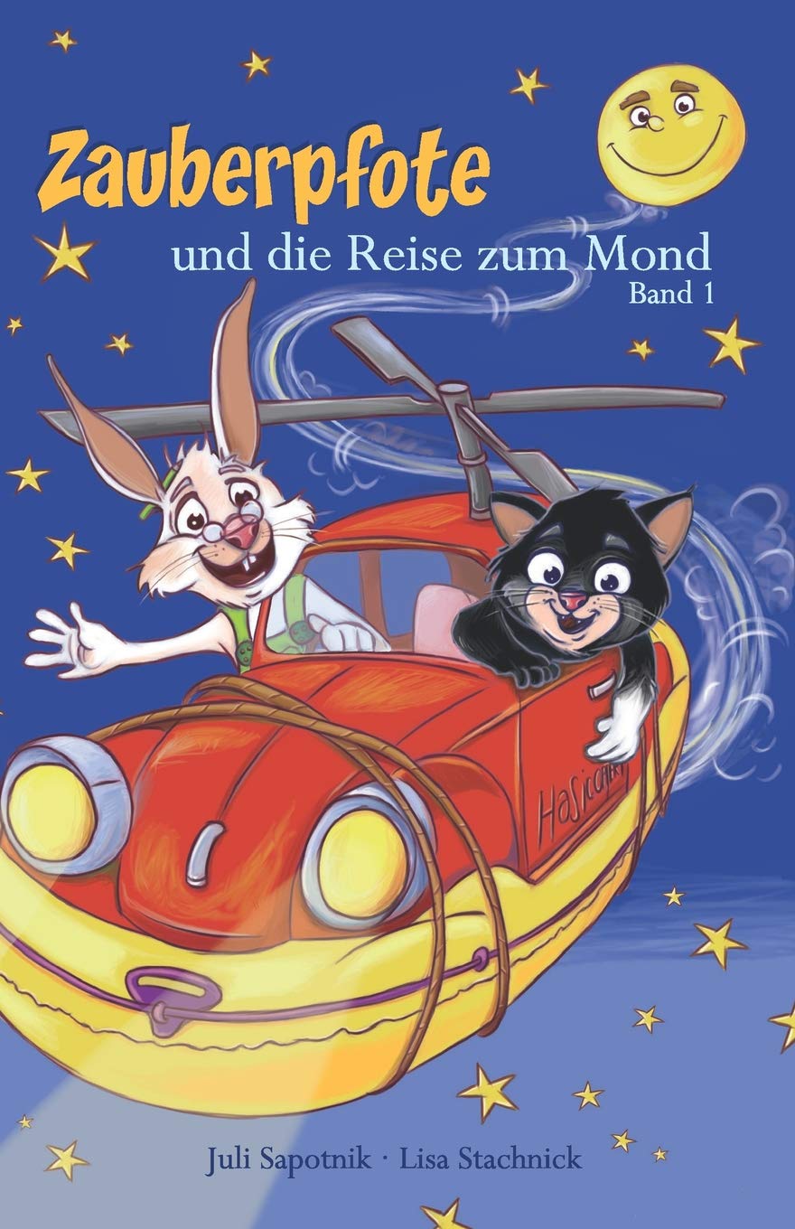 Zauberpfote und die Reise zum Mond (Zauberpfotes Abenteuer, Band 1) Non-fiction