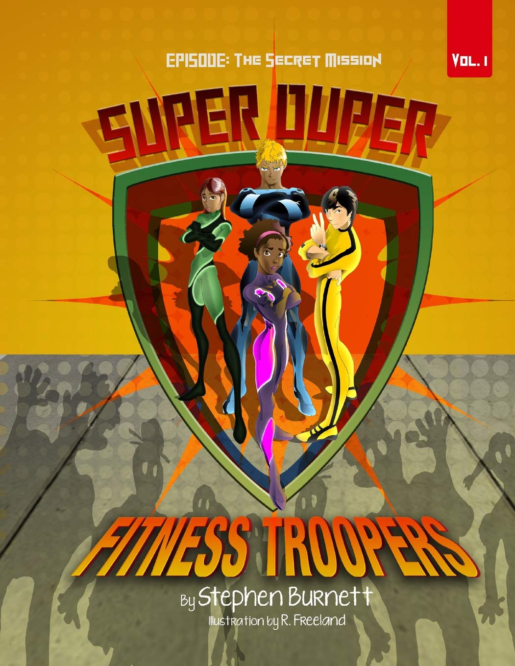 Super Duper FItness Troopers: Episode: The Secret Mission Study Guides