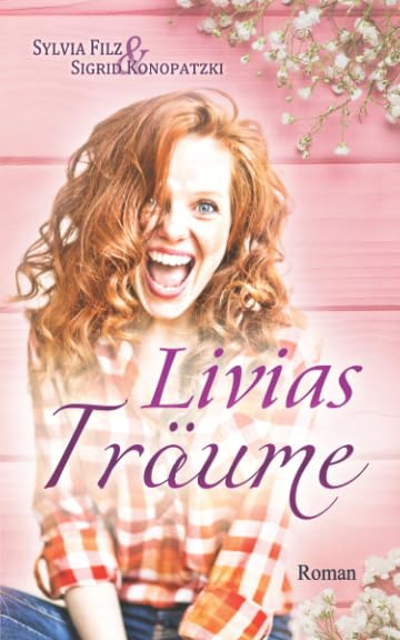 Livias Träume (Lust auf Schoki, Band 2) Humour & Satire