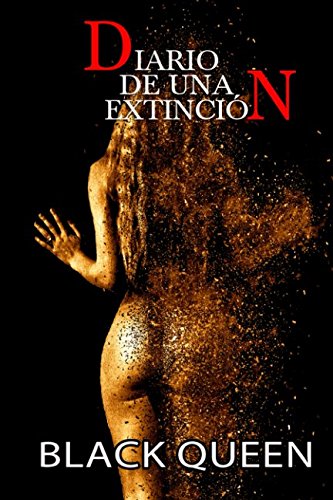 Diario de una extinción: (Libro completo) Action & Adventure