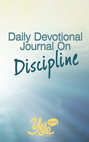 Daily Devotional Journal on Discipline: 30 Days of Christian Meditations About Discipline Religion & Esotericism