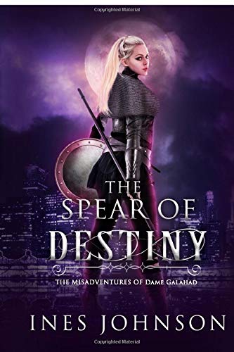 Spear of Destiny (Misadventures of Loren, Band 1) Fairy Tales & Legends