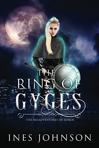 Ring of Gyges (Misadventures of Loren, Band 2) Fairy Tales & Legends