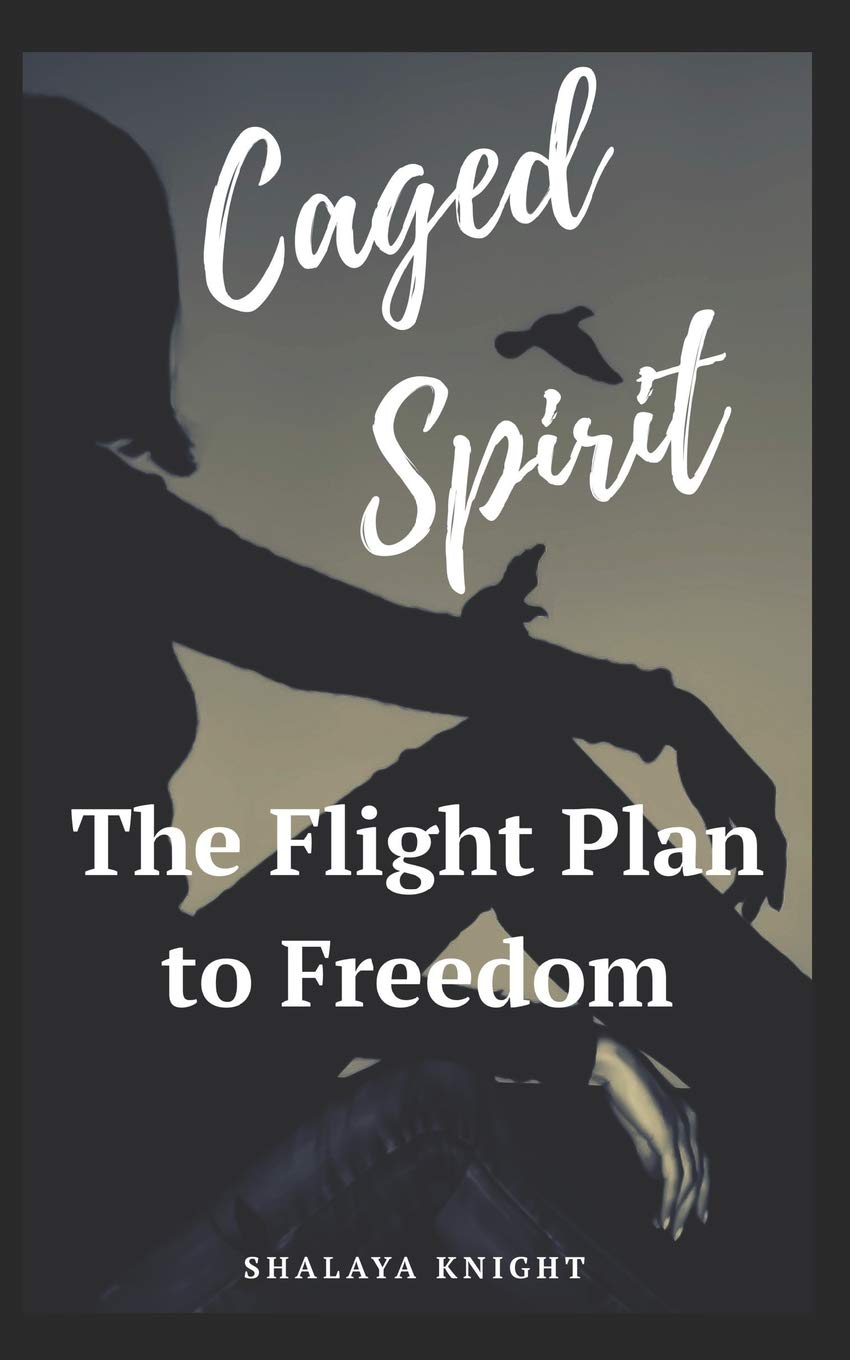 Caged Spirit: The Flightplan to Freedom Religion & Esotericism