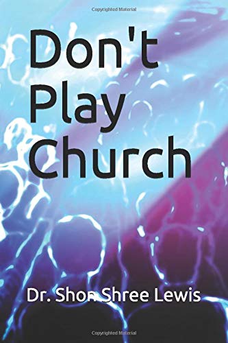 Don't Play Church Religion & Esotericism
