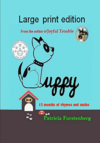 Puppy: 12 Months of Rhyme and Smiles, Large Print Edition Poetry