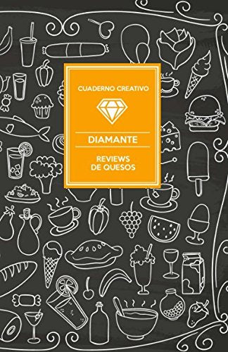 Cuaderno Creativo Diamante Reviews de Quesos Cooking & Enjoying