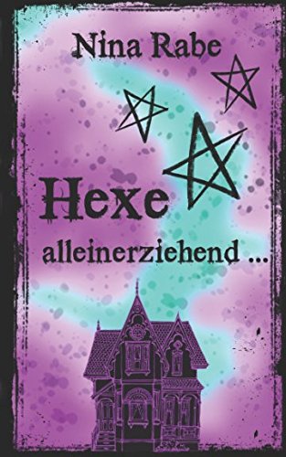 Hexe, alleinerziehend ... book