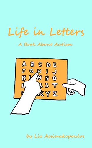 Life in Letters: A Book About Autism Social Sciences