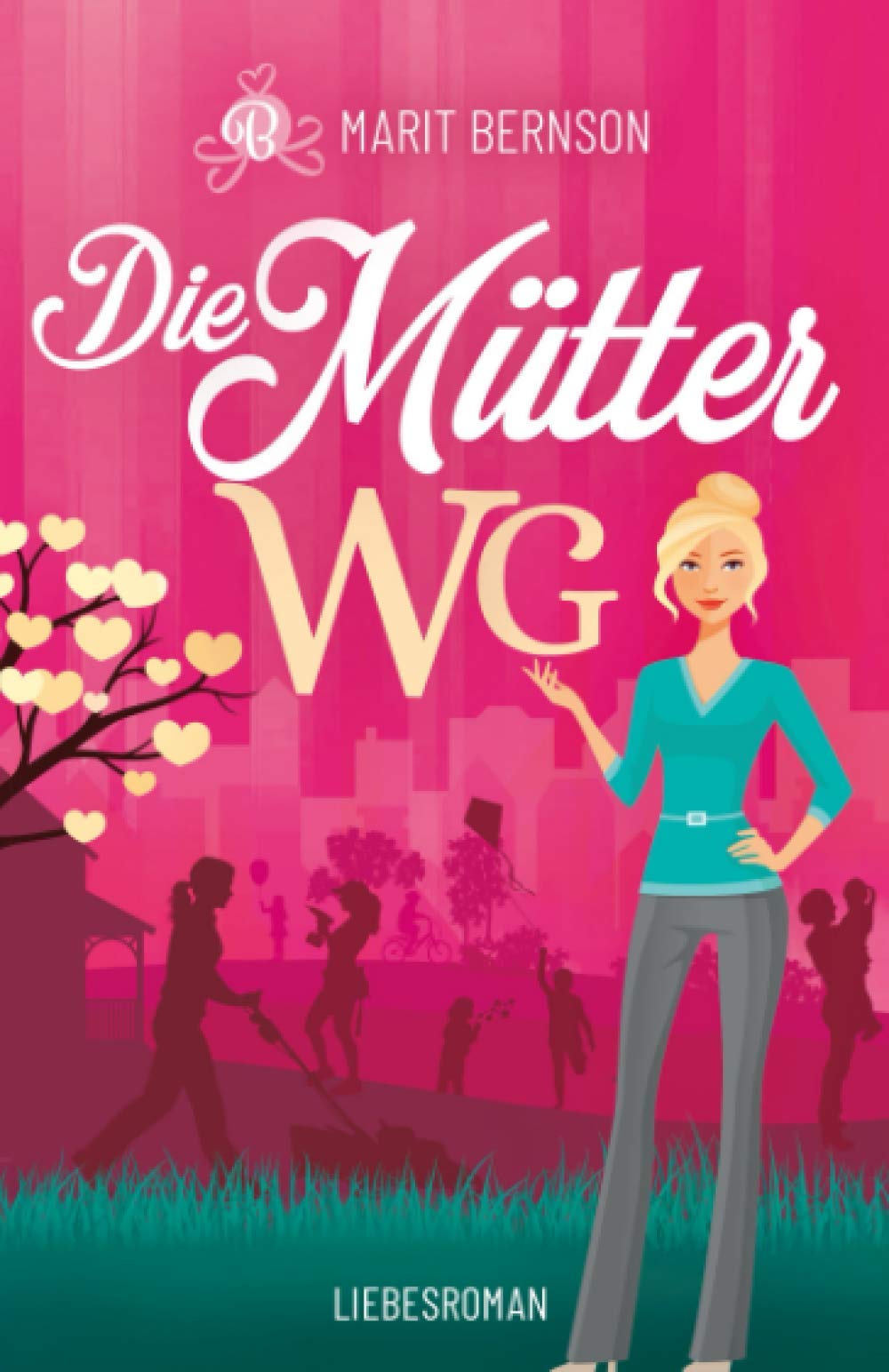 Die Mütter-WG: Liebesroman Contemporary literature