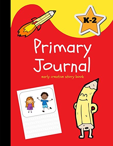 Primary Journal: Early Creative Story Book for Kids Ages 4-8, Kindergarten-2nd Grade, Ketchup Red (Large, 8.5 x 11 in.) (Draw and Write, Band 1) Non-fiction