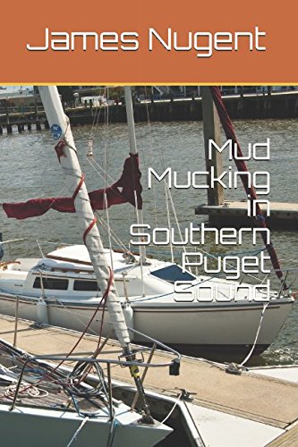 Mud Mucking in Southern Puget Sound Leisure & Fun