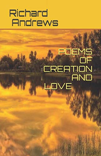 POEMS OF CREATION AND LOVE Contemporary literature