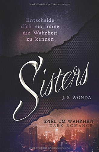 SISTERS: Spiel um Wahrheit (Brothers 2) Contemporary Romance