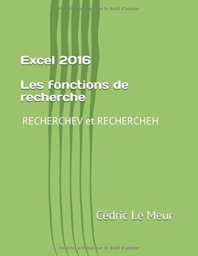 Excel 2016 - Les fonctions de recherche: RECHERCHEV et RECHERCHEH Computer Science