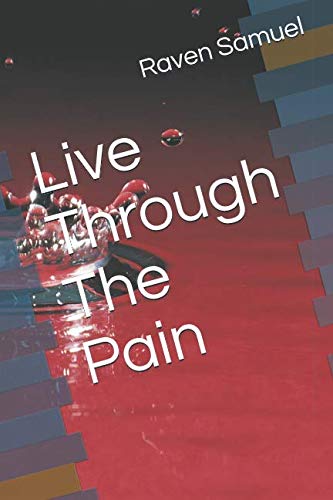 Live Through The Pain (80/20 Edition, Band 1) LGBTQ+