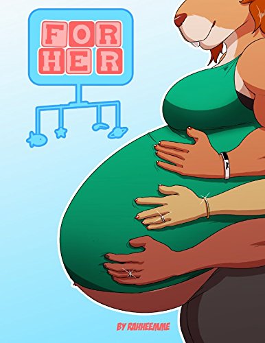 For Her: A Furry Pregnancy Story Humour & Satire