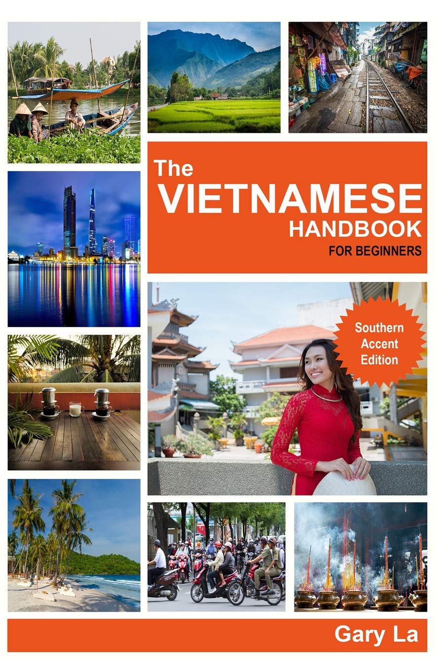 The Vietnamese Handbook for Beginners: Southern Accent Edition Social Sciences