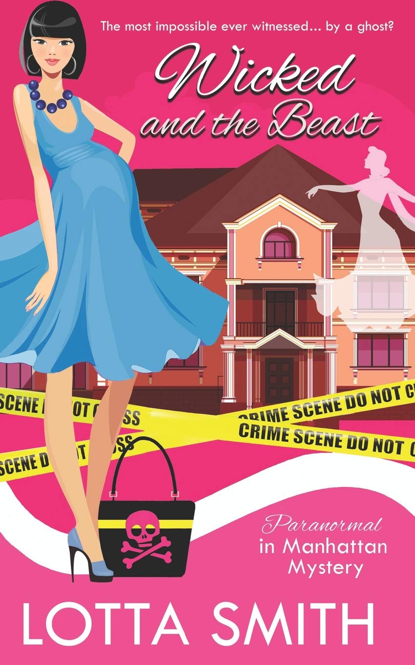 Wicked and the Beast (Paranormal in Manhattan Mystery: A Cozy Mystery, Band 15) Contemporary literature