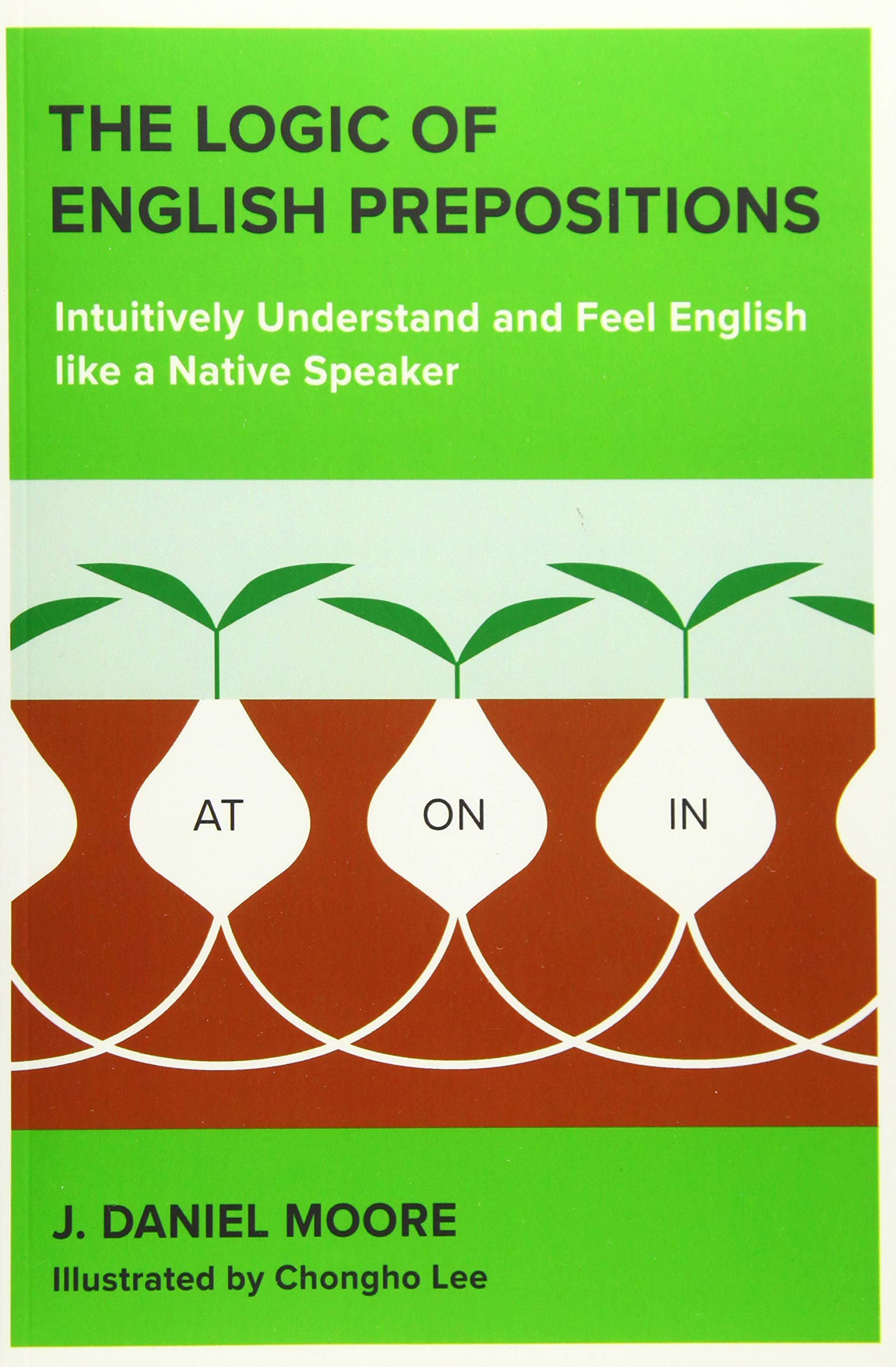 The Logic of English Prepositions book