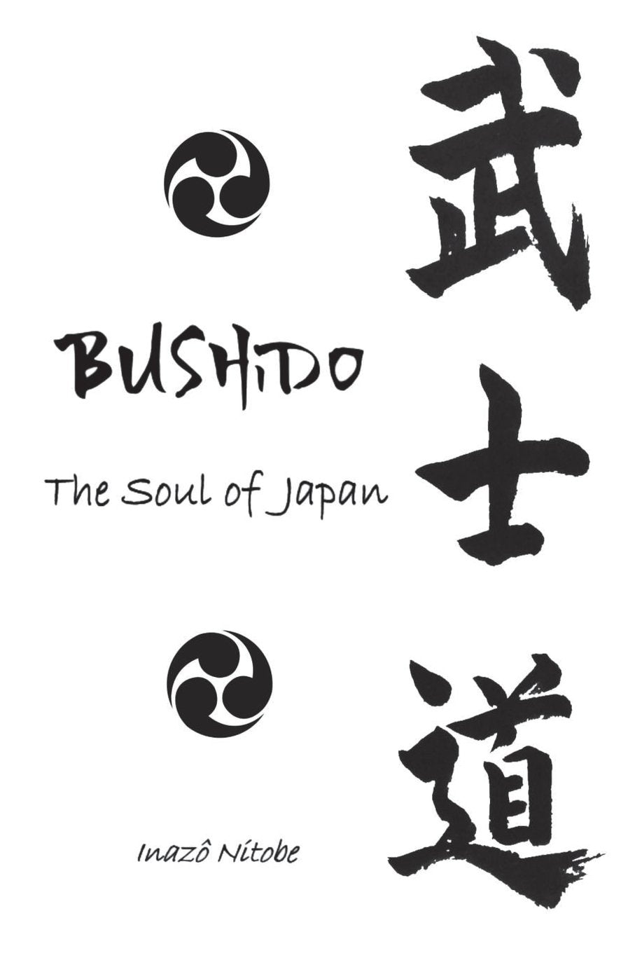 Bushido, the Soul of Japan: illustrated edition Politics & History
