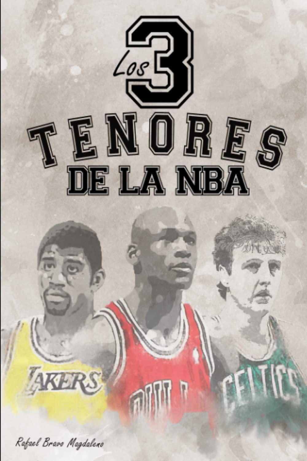 Los tres tenores de la NBA Leisure & Fun