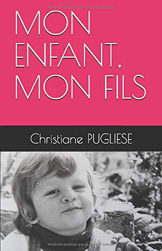 MON ENFANT, MON FILS book