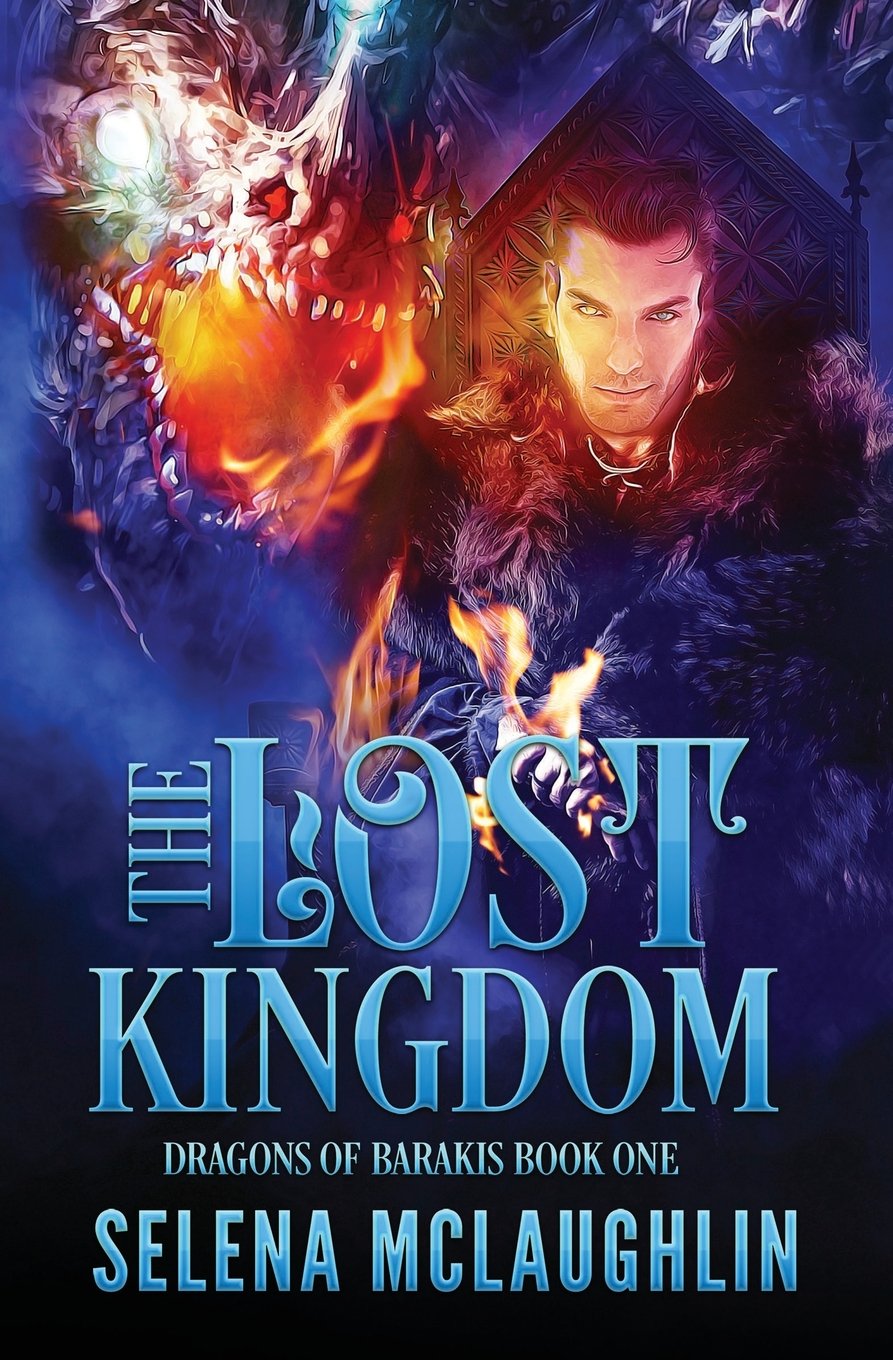 The Lost Kingdom (Dragons of Barakis, Band 1) Books