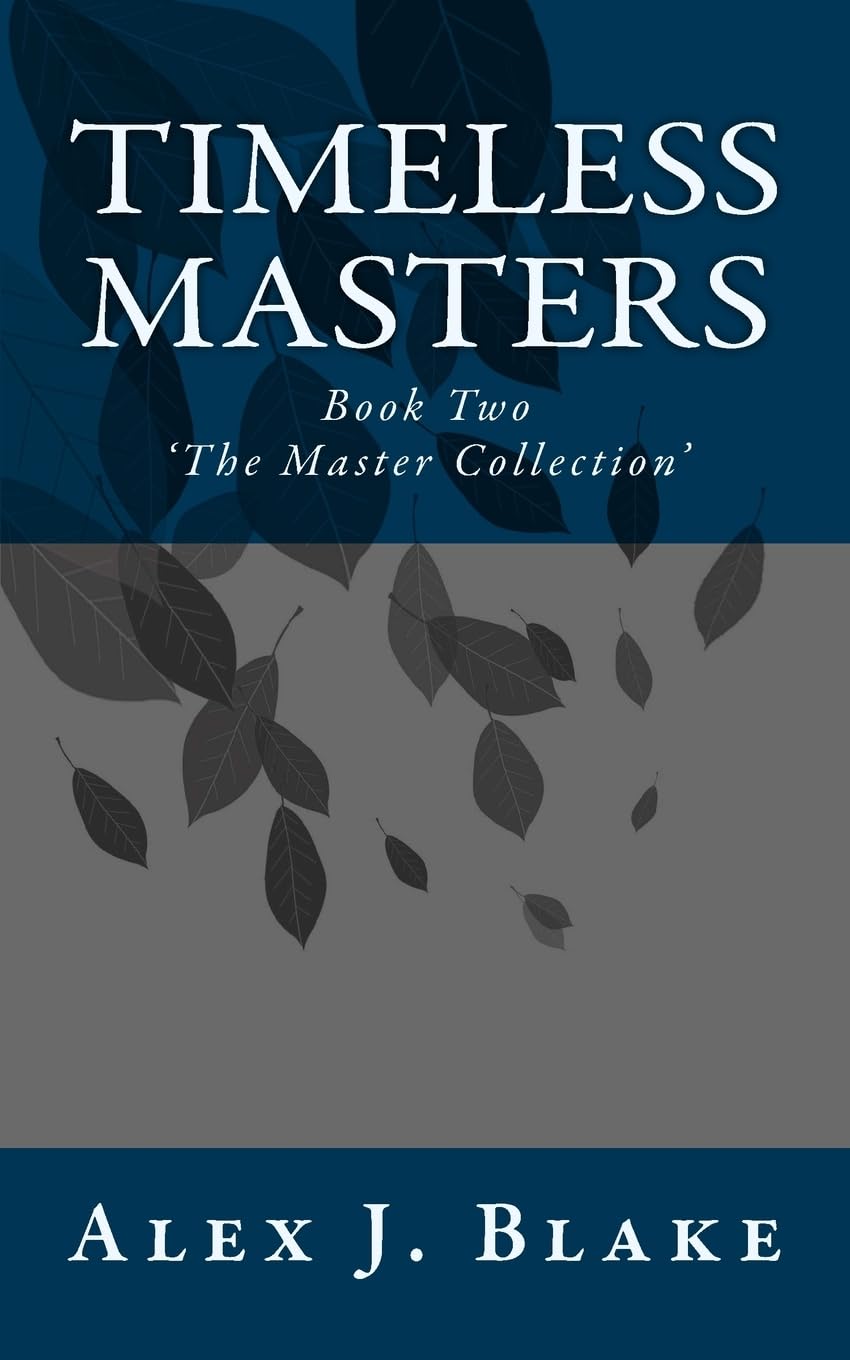 Timeless Masters (M/M): Book Two of 'The Master Collection' LGBTQ+