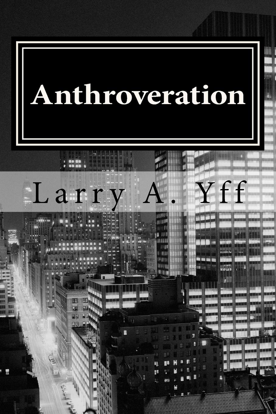 Anthroveration: Anthroveration (Your View Matters, Band 2) Business, Finance & Career