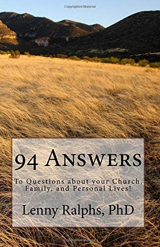 94 Answers: To Questions about your Church, Family, and Personal Lives! Books