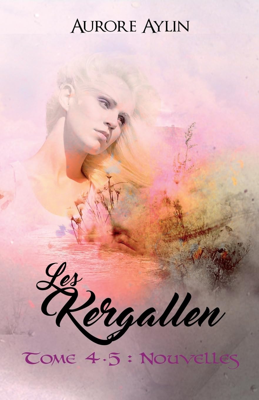 Les Kergallen, tome 4,5: Nouvelles Fantasy & Sci-Fi
