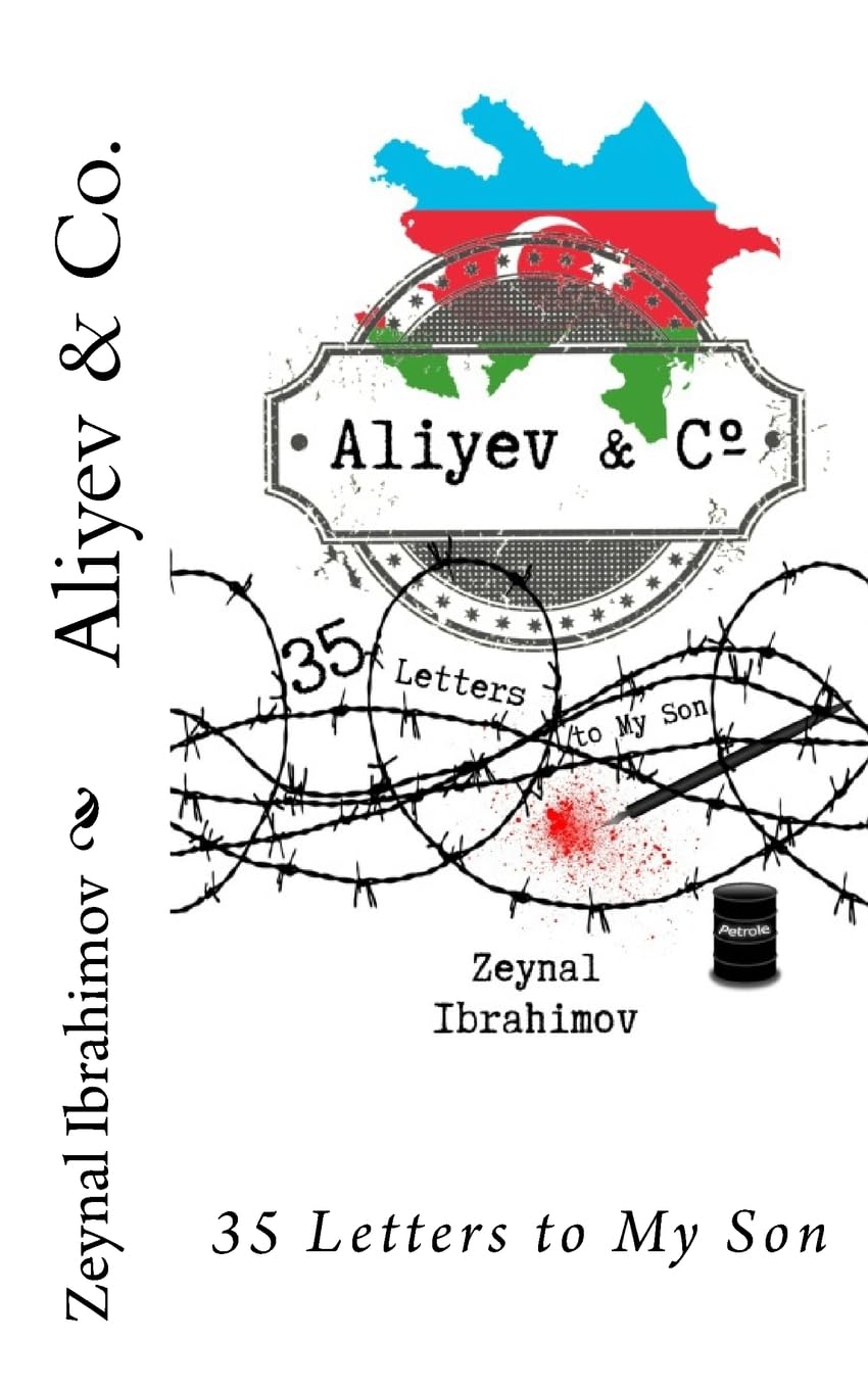 Aliyev & Co.: 35 Letters to My Son book
