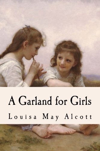 A Garland for Girls Classics
