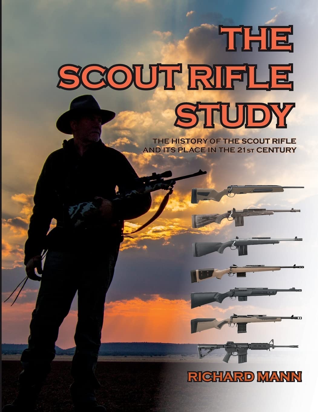 The Scout Rifle Study: The History of the Scout Rifle and its place in the 21st Century Leisure & Fun
