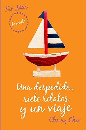 Una despedida, siete relatos y un viaje book
