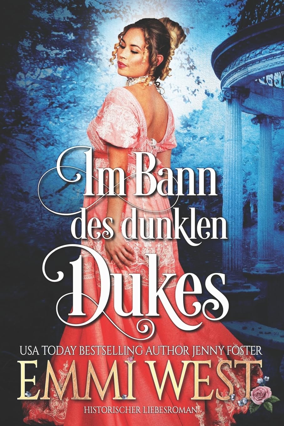 Im Bann des dunklen Dukes: Historischer Liebesroman Historical Fiction