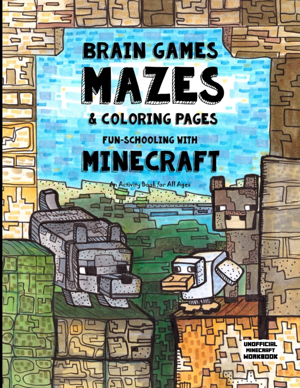 Brain Games, Mazes & Coloring Pages - Homeschooling With Minecraft: Dyslexia Games Presents an Activity Book - Great for Creative Kids with Dyslexia, ADHD, Asperger's Syndrome and Autism Leisure & Fun