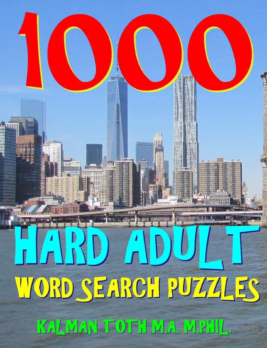 1000 Hard Adult Word Search Puzzles: Fun Way to Improve Your IQ Leisure & Fun