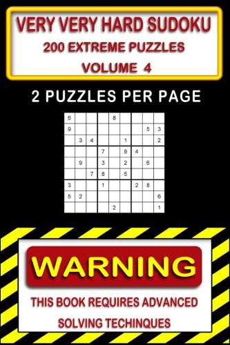 Very Very Hard Sudoku: 200 Extreme Puzzles Volume 4 book