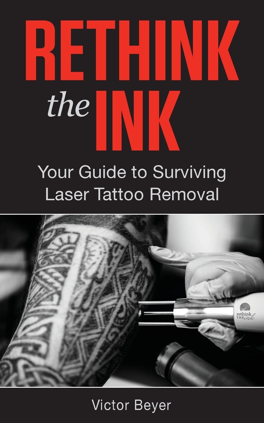 Rethink the Ink: Your Guide to Surviving Laser Tattoo Removal Learning & Reference