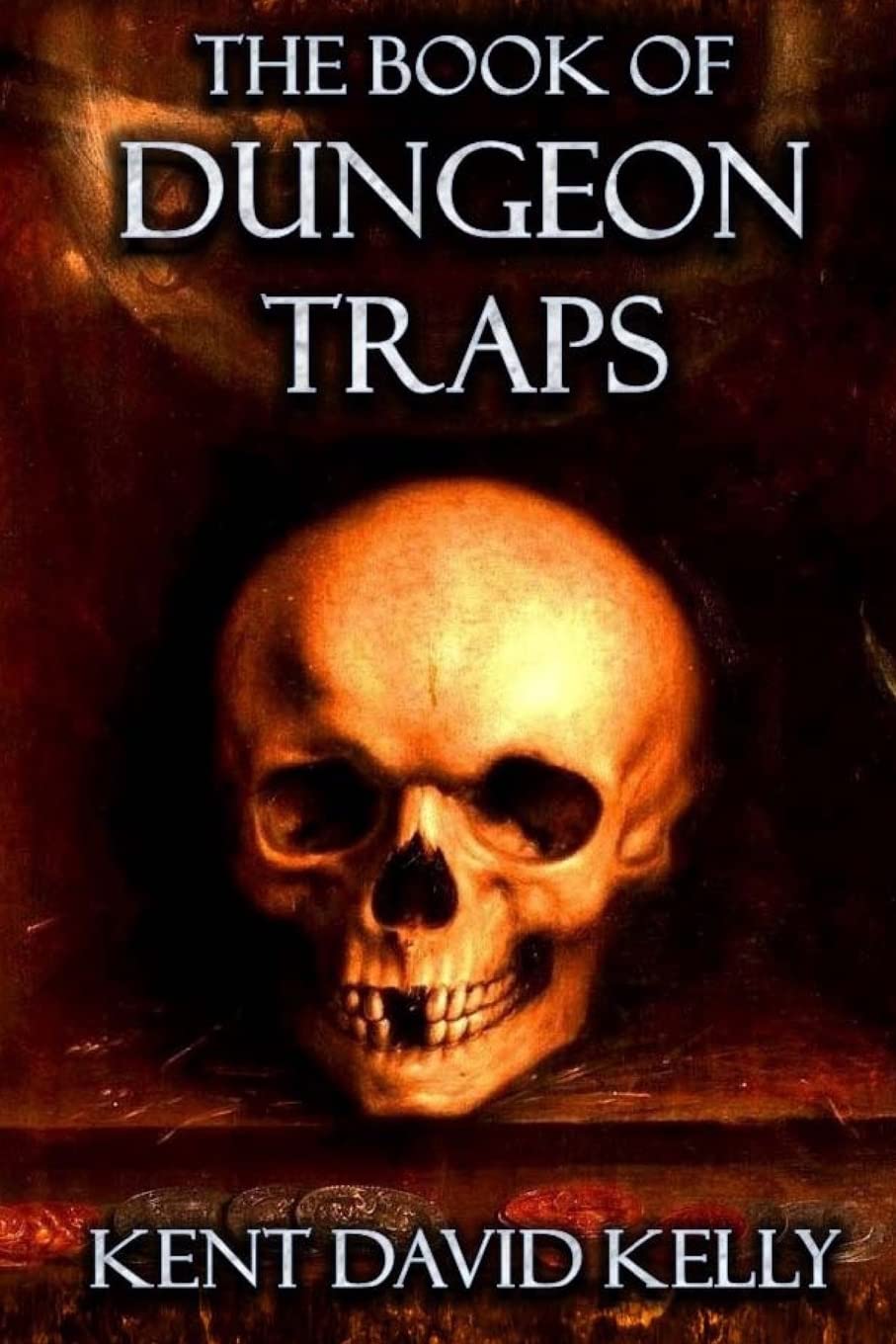 The Book of Dungeon Traps: Castle Oldskull Gaming Supplement BDT1 (Castle Oldskull Fantasy Role-Playing Game Supplements, Band 3) Media & Communication