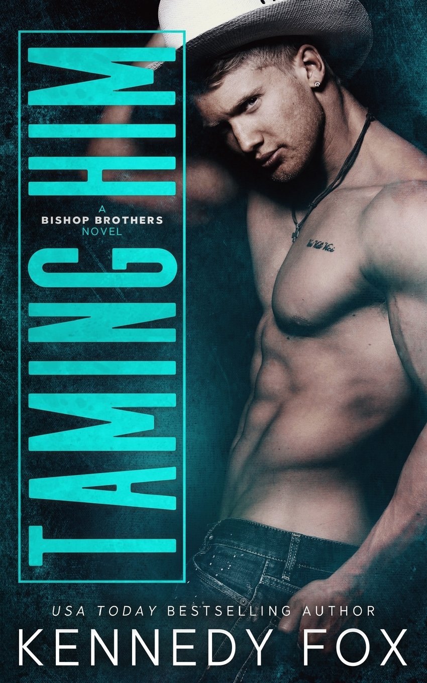 Taming Him (Original Bishop Brothers Covers, Band 1) Action & Adventure
