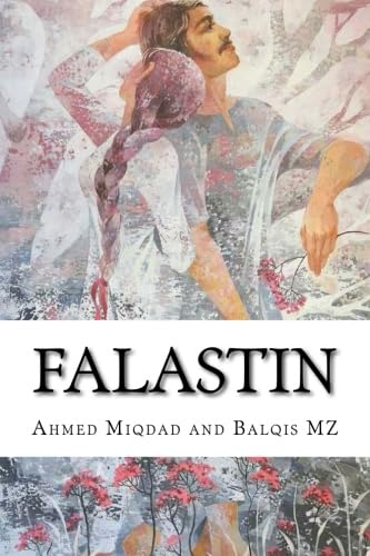 Falastin: The Hope of Tomorrow Contemporary literature