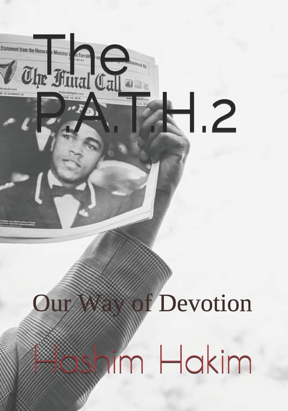 The P.A.T.H. 2: Our Way of Devotion Books